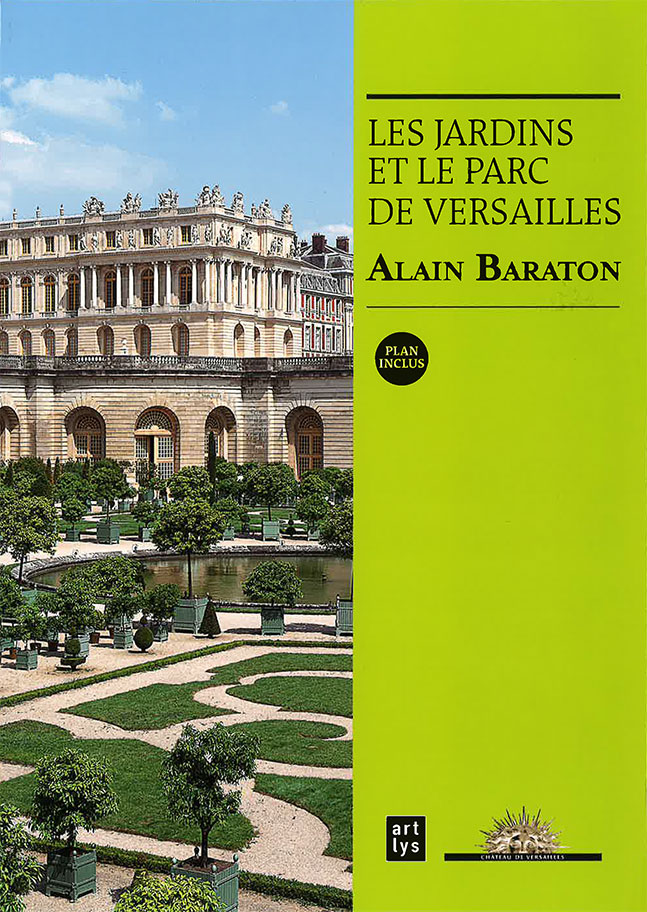 Les Jardins et le parc de Versailles