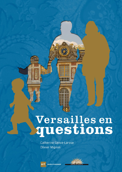 Versailles en questions