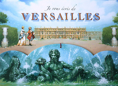 Je vous écris de Versailles