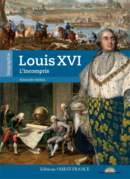 Louis XVI, l'incompris