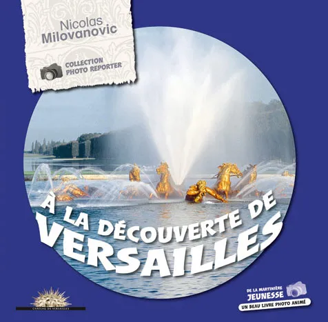 A la découverte de Versailles
