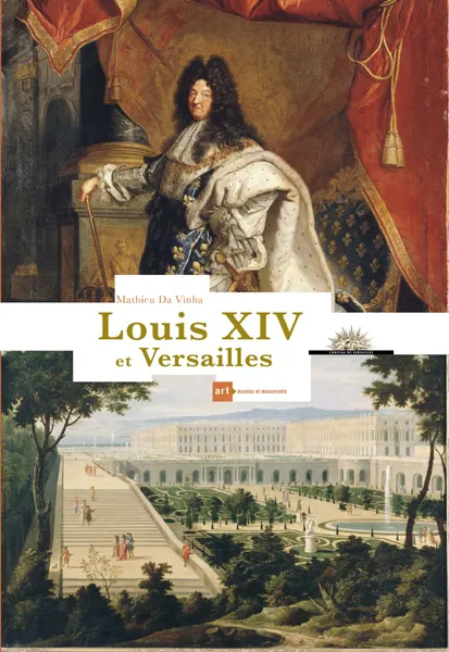 Louis XIV et Versailles