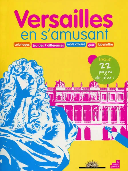 Versailles en s’amusant